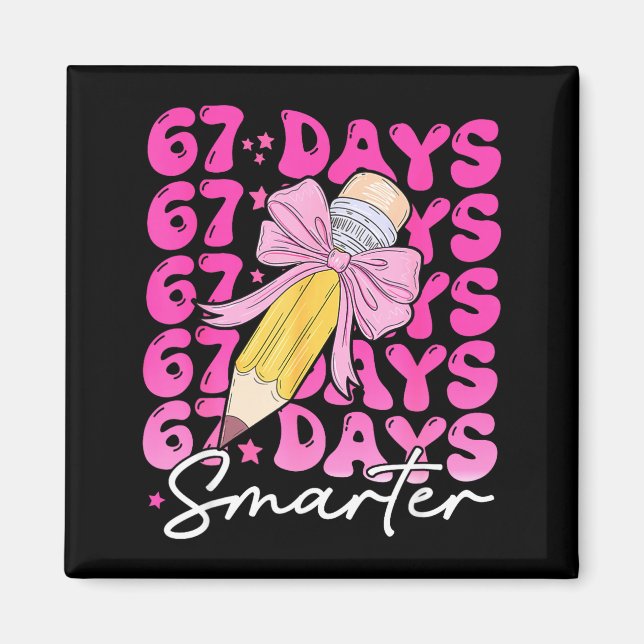 Imã 67th Day Of School 67 Days Smarter Coquette Bow Si (Frente)