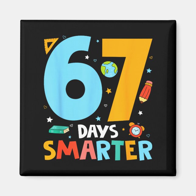 Imã 67th Day Of School Funny 67 Days Smarter Teacher B (Frente)