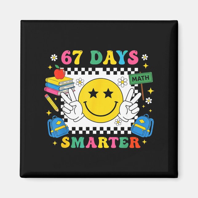 Imã 67th Day Of School Funny 67 Days Smarter Teacher B (Frente)