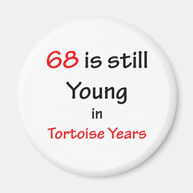 Imã 68 anos de Tortoise (Frente)