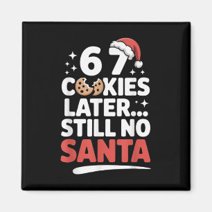 Imã 6 7 Cookies Depois Ainda Sem Papai Noel Engraçado