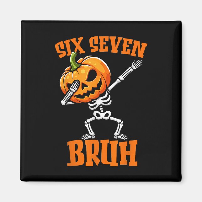 Imã 6 7 Halloween 67 Meme Seis Sete Dabbing Geração Al (Frente)