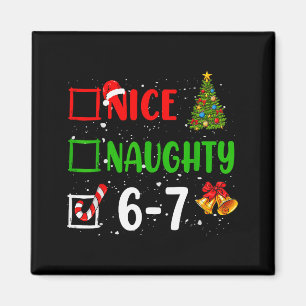Imã 6-7 Meme Legal Travesso 67 Natal Divertido Natal C