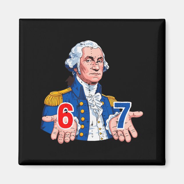 Imã 6 7 Washington Engraçado 67 Fantasia Meme Seis Set (Frente)