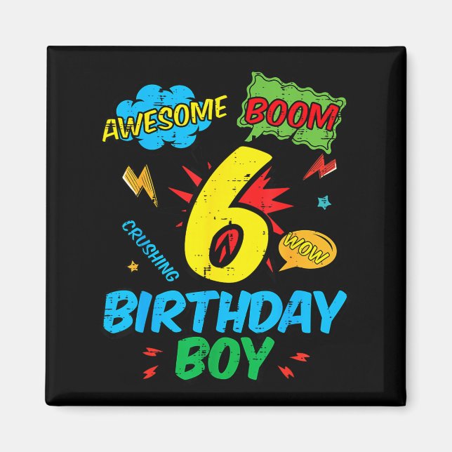 Imã 6 Birthday Boy Comic Cool 6th Bday Superhero Party (Frente)
