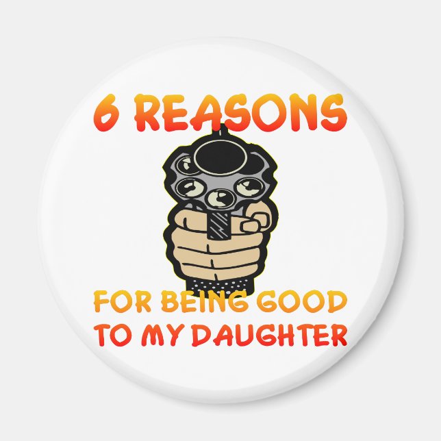 Imã 6 Razões Para Ser Bom Para Minha Filha (Frente)