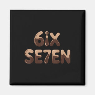 Imã 6ix Se7en Engraçado 67 Six Seven Meme Café Espress