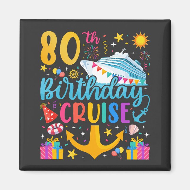 Imã 80 Birthday Cruise B-Day Party Square (Frente)