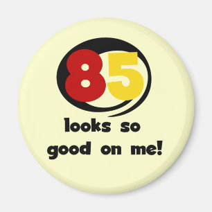 Imã 85 me parece tão bom em Camisetas e presentes