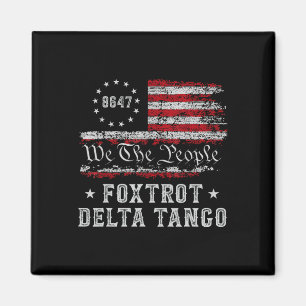 Imã 8647 Anti Trump Foxtrots Deltas Tangos Impeach 47