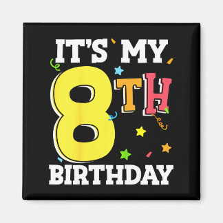 Imã 8th birthday 8 eight happy birthday boy or girls