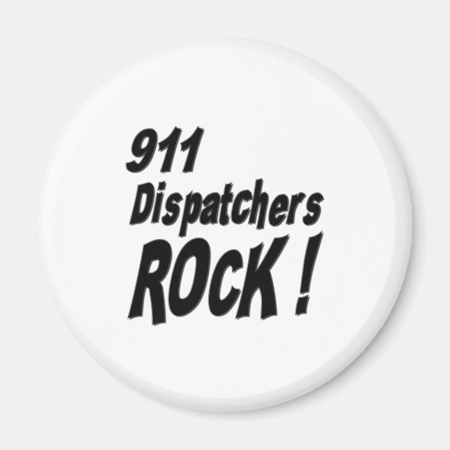 Imã 911 Dispatchers Rock! Íman (Frente)