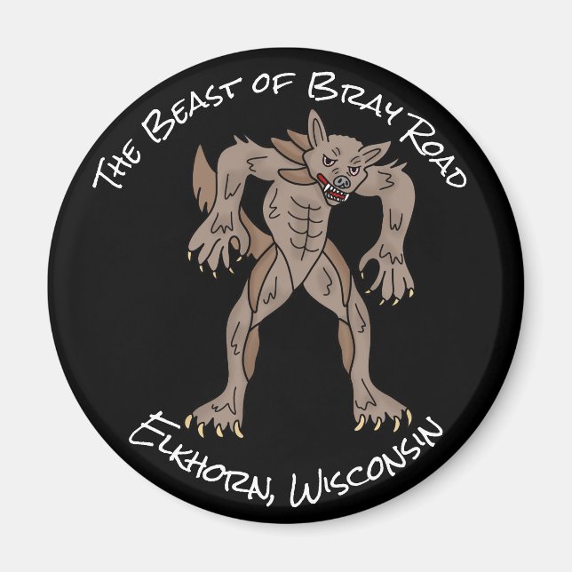 Imã A Besta da Bray Road | Wisconsin Werewolf (Frente)