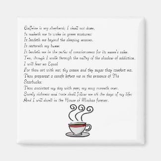 Imã A cafeína é o meu pastor, não vou fazer...