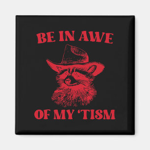 Imã A Camisa Do Cowboy Raccoon Autism Engraçado Esteja