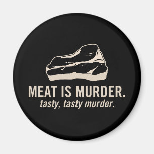 Imã A carne é assassinato. Ímã saboroso, saboroso