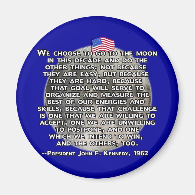 Imã A citação do JFK que enviou humanos para a lua (Frente)