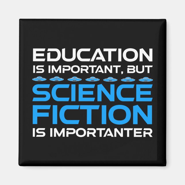 Imã A Educação É Importante, Mas O Sci-Fi É Importante (Frente)
