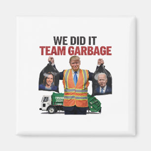 Imã A Equipe Garbyge Ganhou Que Fizemos O Trump 2024 T