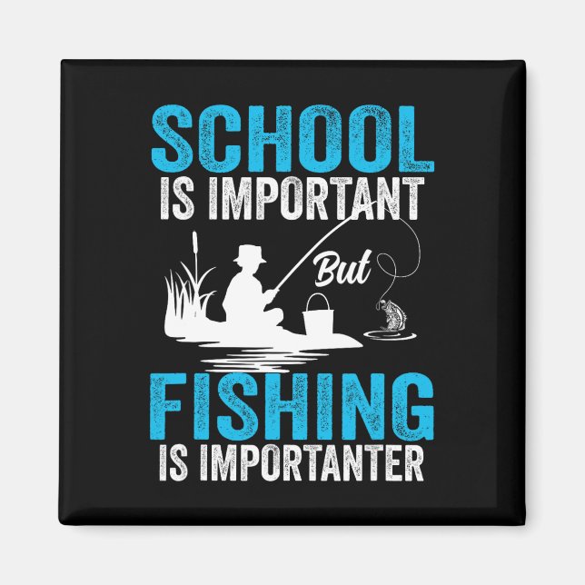 Imã A Escola É Importante Mas A Pesca É Mais Important (Frente)