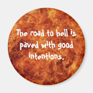 Imã A estrada ao inferno é pavimentada com boas