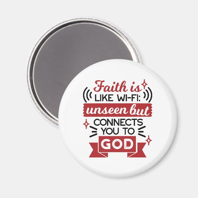 Imã A Fé é Como Wi-Fi Invisível Mas Conecta Você a Deu (Front/Back)