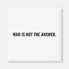 Imã A guerra não é a resposta do texto branco negro co
