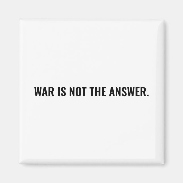 Imã A guerra não é a resposta do texto branco negro co (Frente)