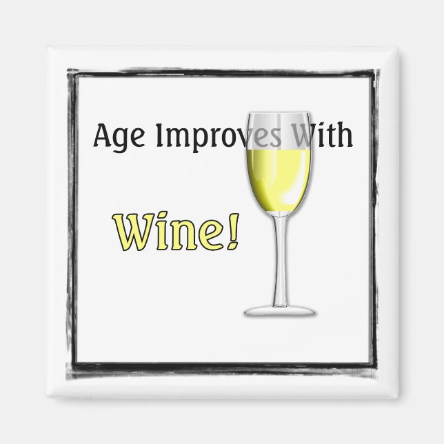 Imã A Idade Melhora Com O Íman De Vinho (Branco) (Frente)