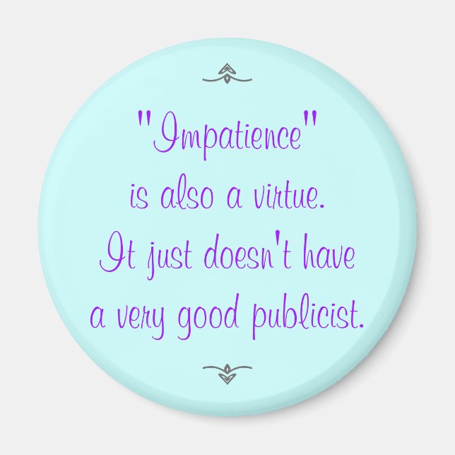 Imã A impaciência também é uma virtude... (Frente)