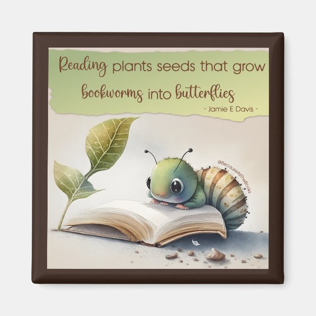 Imã A Leitura Transforma os Bookworms em Borboletas (Frente)