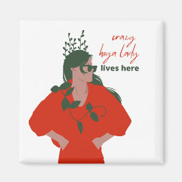 Imã A Louca Senhora Hoya Vive Aqui Um Engraçado Hobby