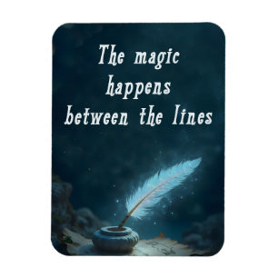Ímã "A magia acontece entre as linhas"