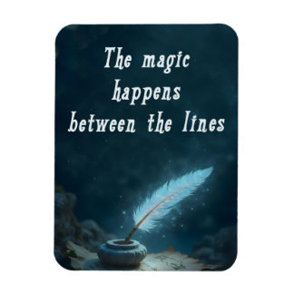 Ímã "A magia acontece entre as linhas"