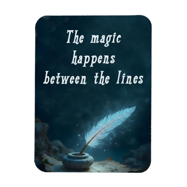 Ímã "A magia acontece entre as linhas" (Vertical)