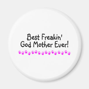 Imã A melhor mãe do deus de Freakin nunca