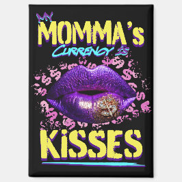 Imã A moeda da minha mãe é Beijos