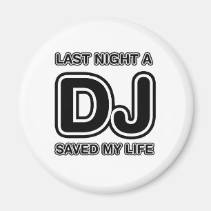 Imã A noite passada um DJ salvar minha vida - música