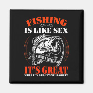 Imã A pesca é como quando é ótimo é sempre ótimo
