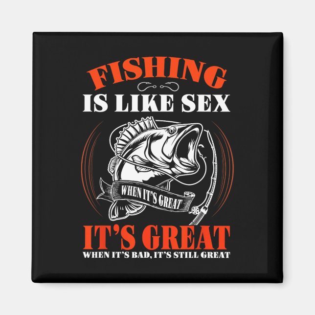 Imã A pesca é como quando é ótimo é sempre ótimo  (Frente)
