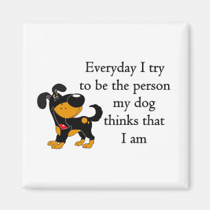 Imã A pessoa meu cão pensa que eu sou