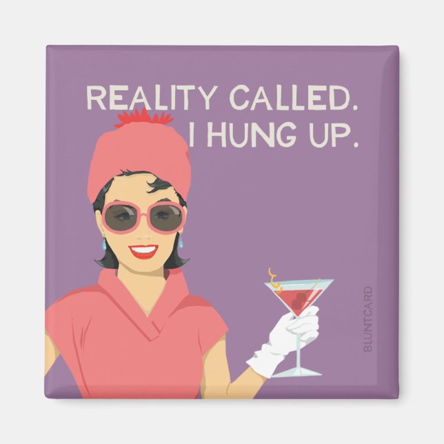 Imã A realidade ligou, desliguei. (Frente)