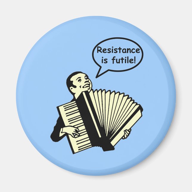Imã A resistência é inútil! (Acordo) (Frente)