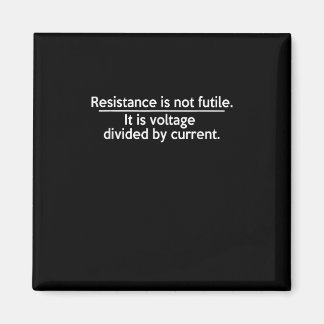 Imã A Resistência Não É Fútil - Lei Ohms - Eletrônica