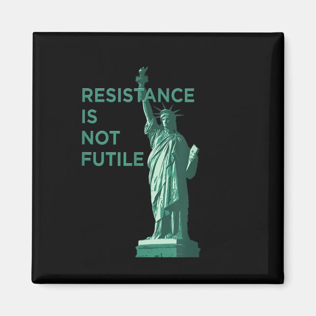 Imã A Resistência Não É Gráfica Inútil (Frente)