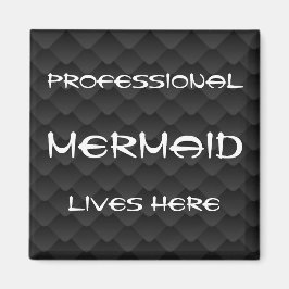 Imã A Sereia Profissional Vive Aqui O Magnet