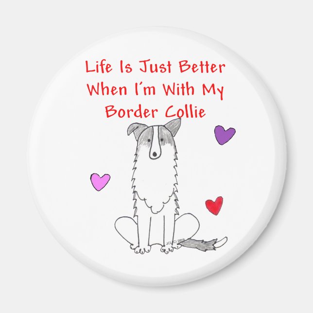 Imã A Vida Collie Da Fronteira É Melhor (Frente)