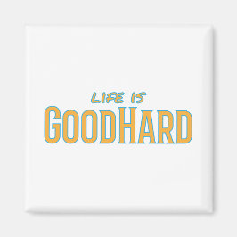 Imã A vida é boaHard