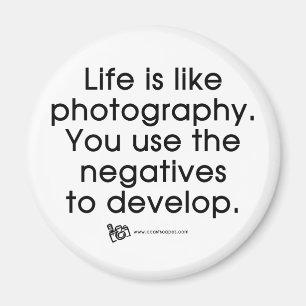 Imã A vida é como a fotografia