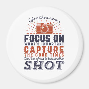 Imã A Vida É Como Uma Câmera Fotógrafa Citação